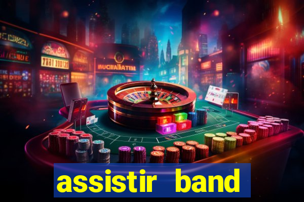 assistir band sports ao vivo gratis